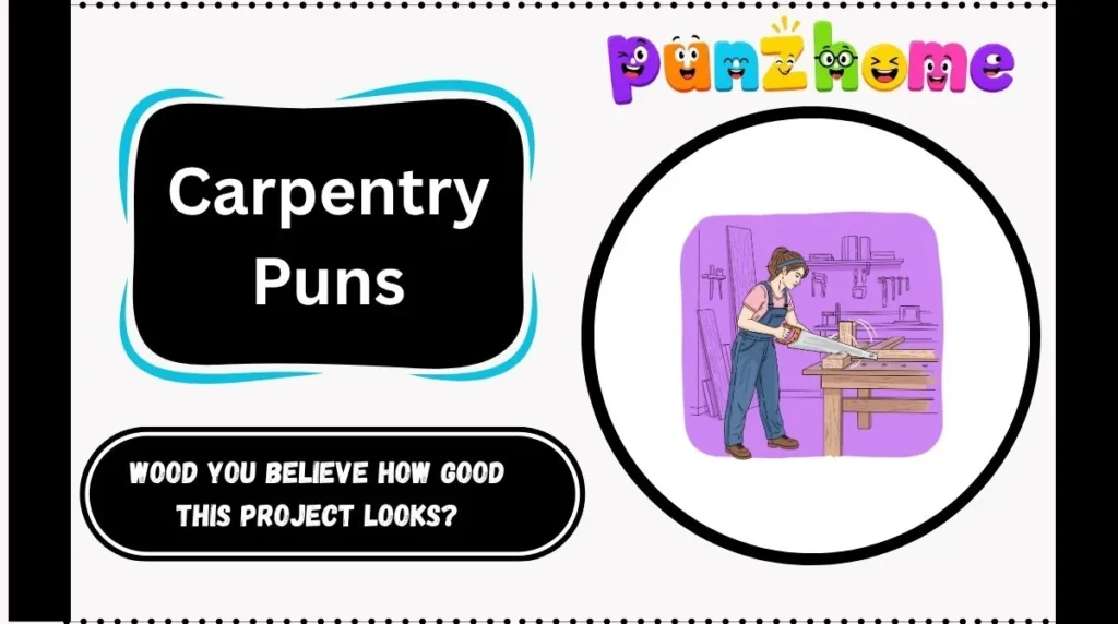 Carpentry Puns