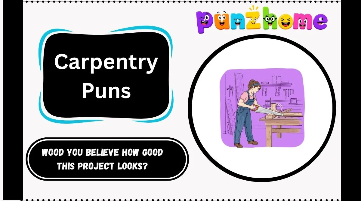 Carpentry Puns