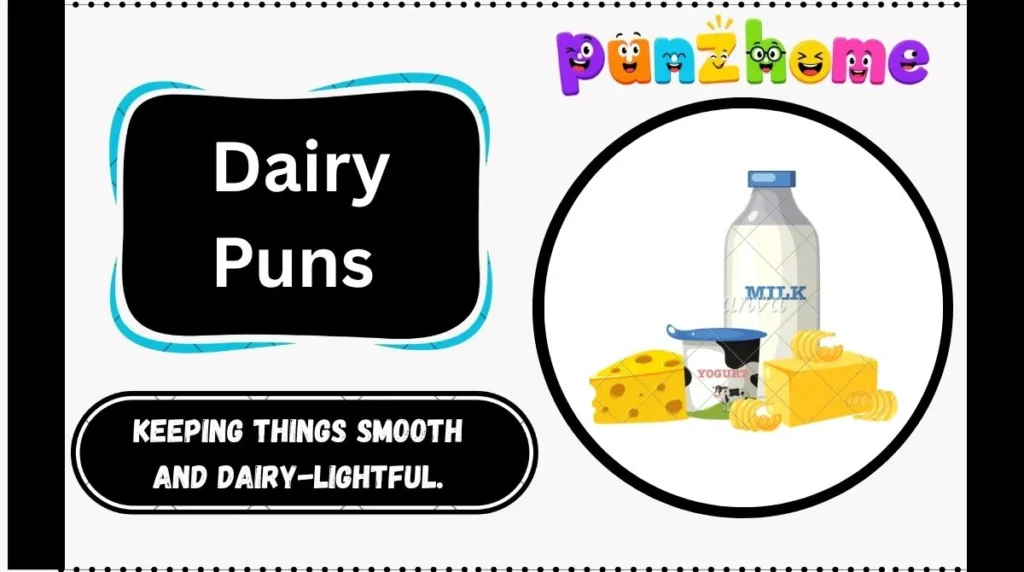 Dairy Puns