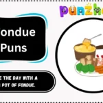 Fondue Puns