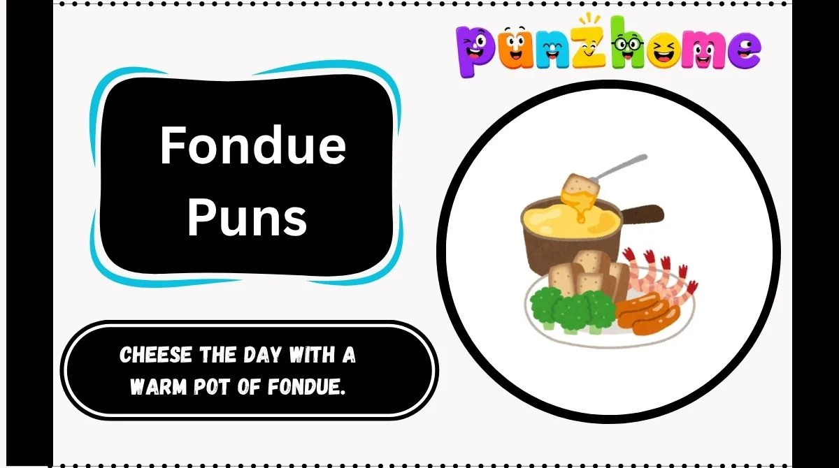 Fondue Puns