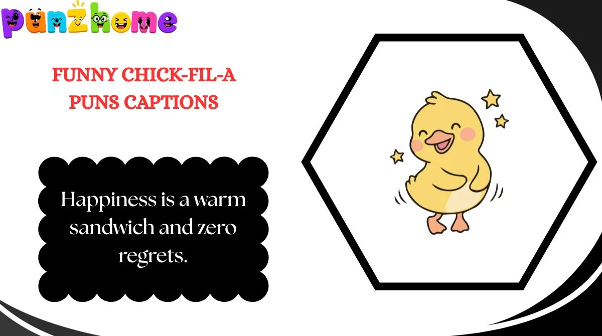 Funny Chick-fil-A Puns Captions