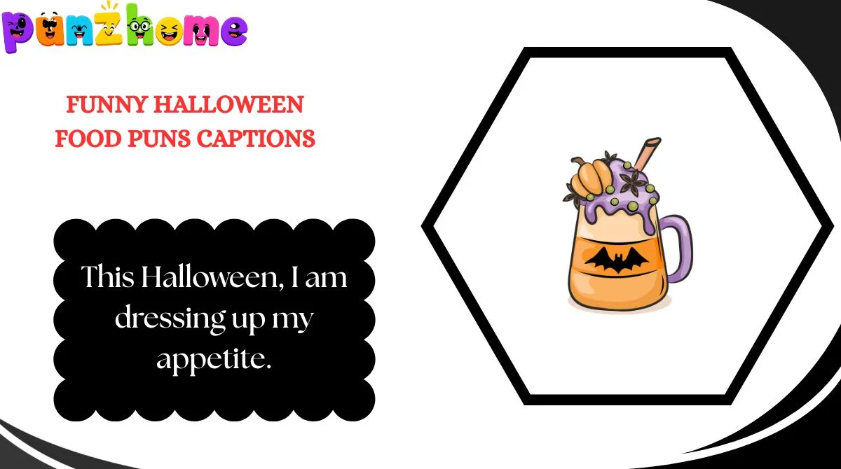 Funny Halloween Food Puns Captions