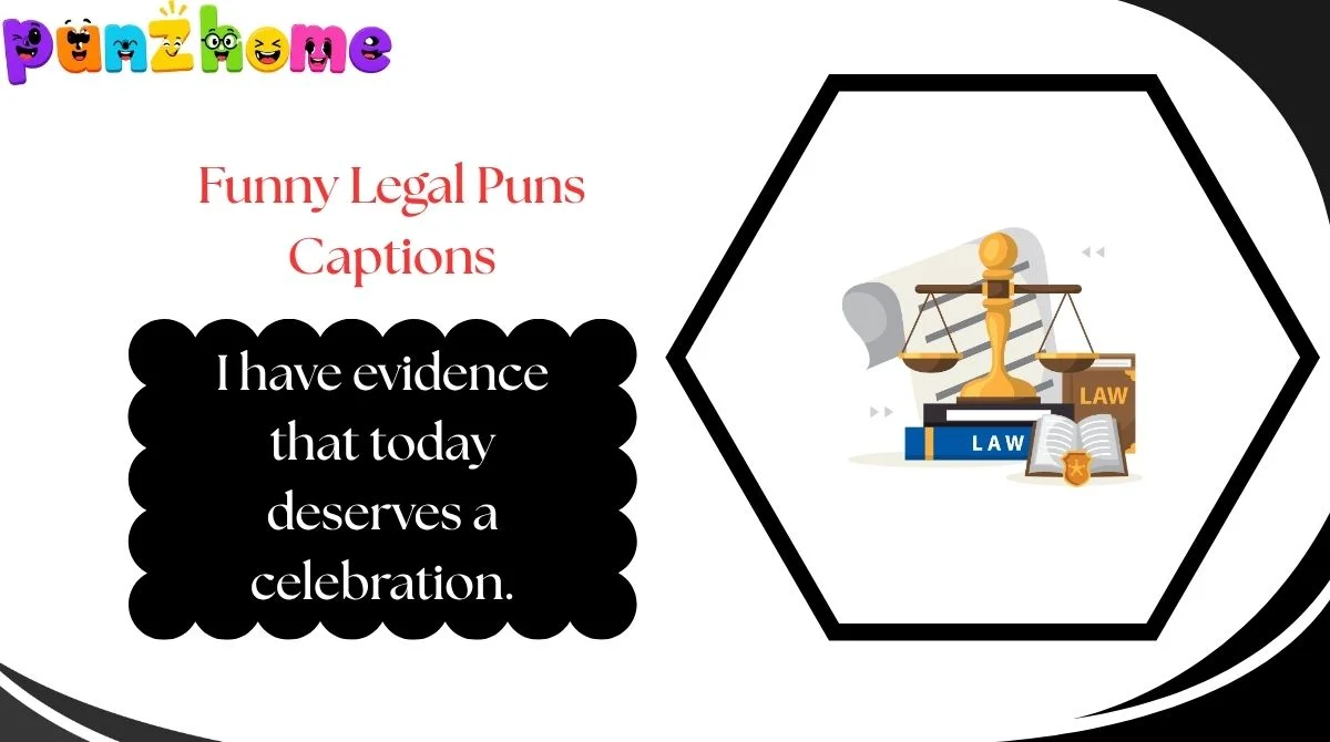 Funny Legal Puns Captions