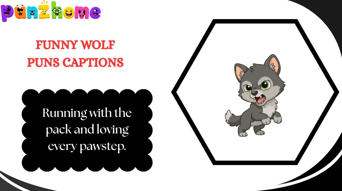 Funny Wolf Puns Captions