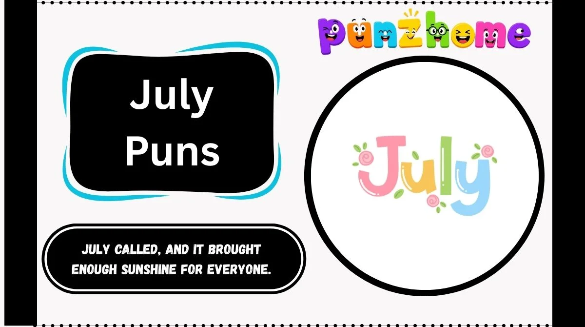 July Puns