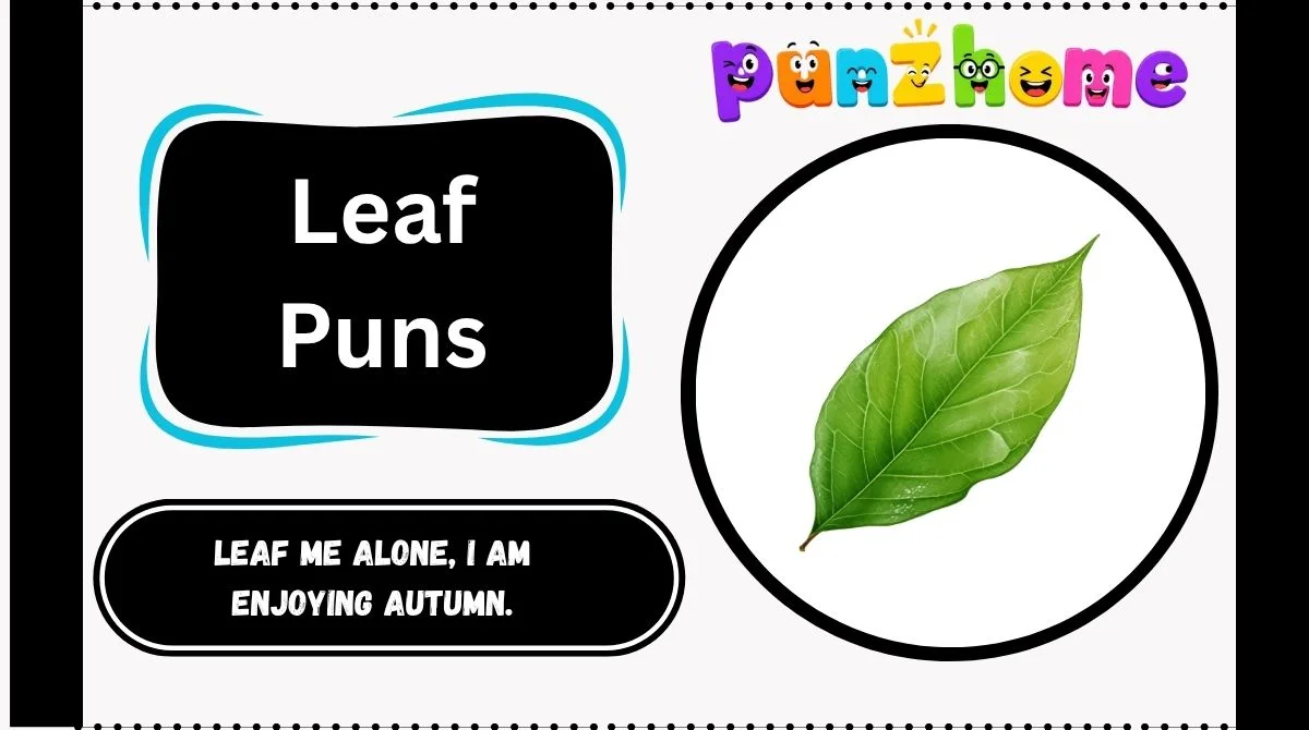 Leaf Puns