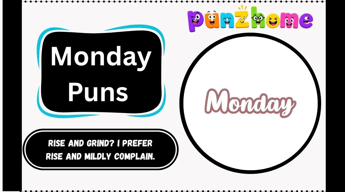 Monday Puns