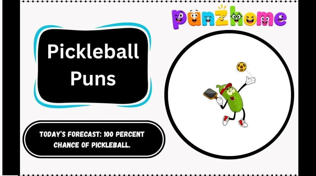 Pickleball Puns
