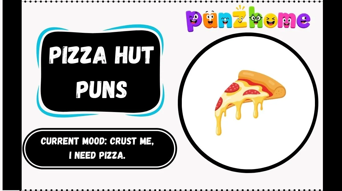 Pizza Hut Puns