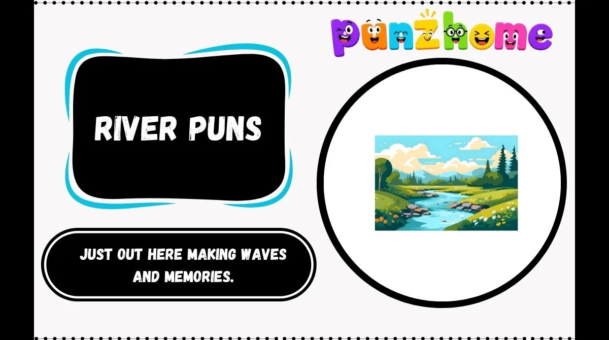 River Puns