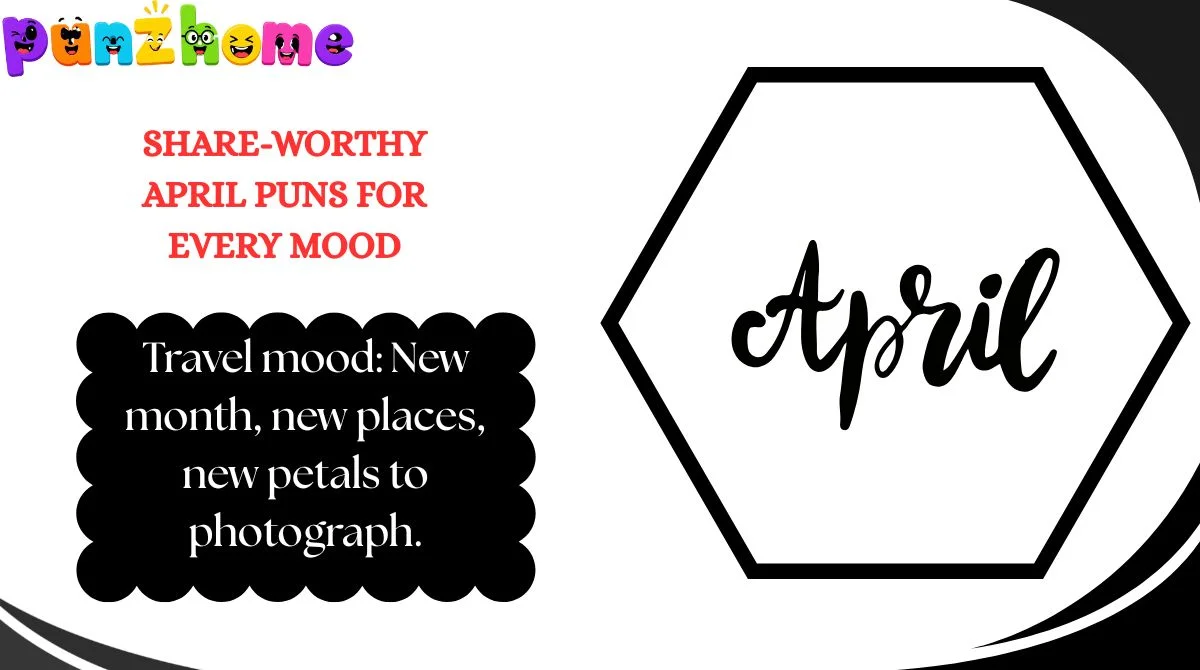 Share-Worthy April Puns for Every Mood