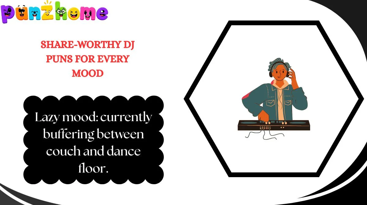 Share-Worthy DJ Puns for Every Mood