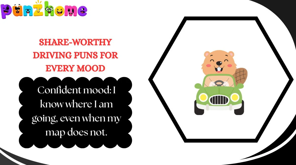 Share-Worthy Driving Puns for Every Mood