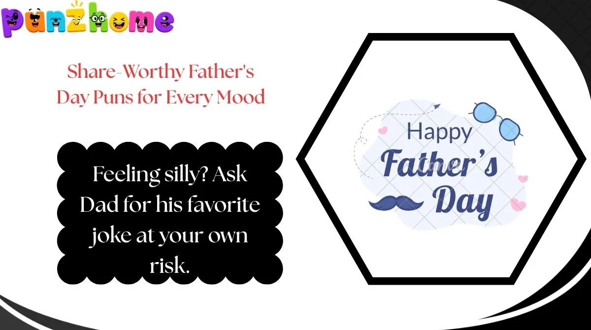 Share-Worthy Father's Day Puns for Every Mood