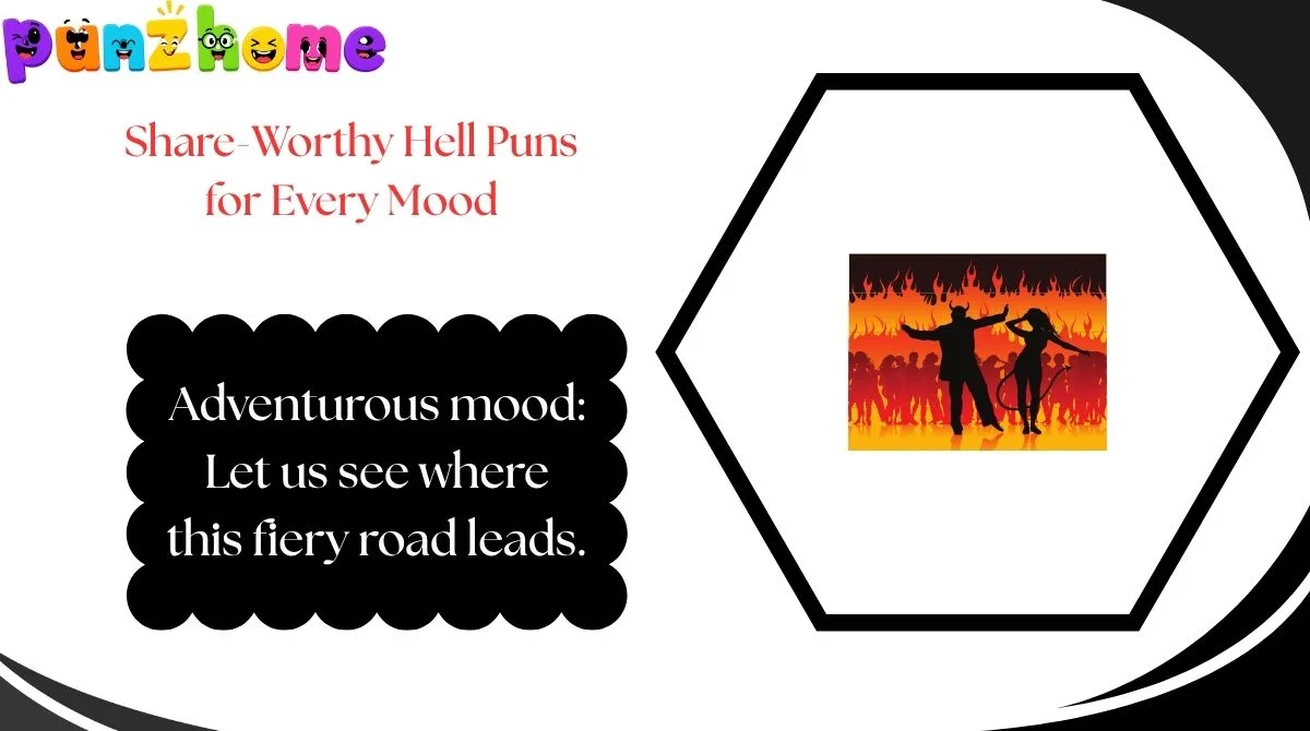 Share-Worthy Hell Puns for Every Mood