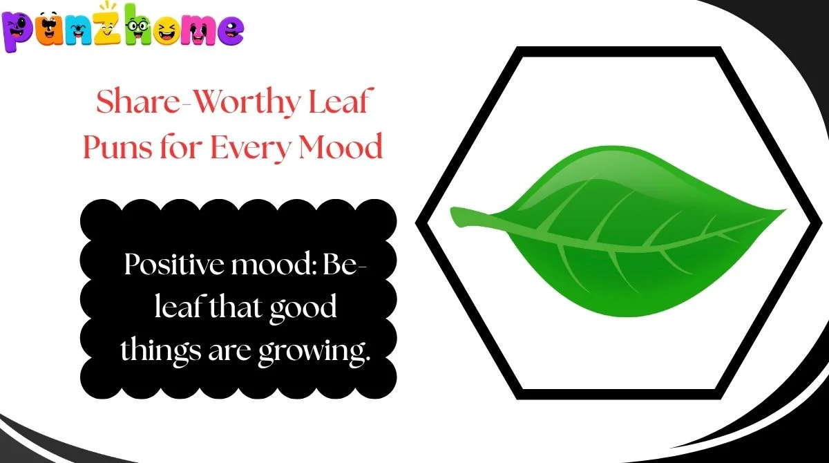 Share-Worthy Leaf Puns for Every Mood