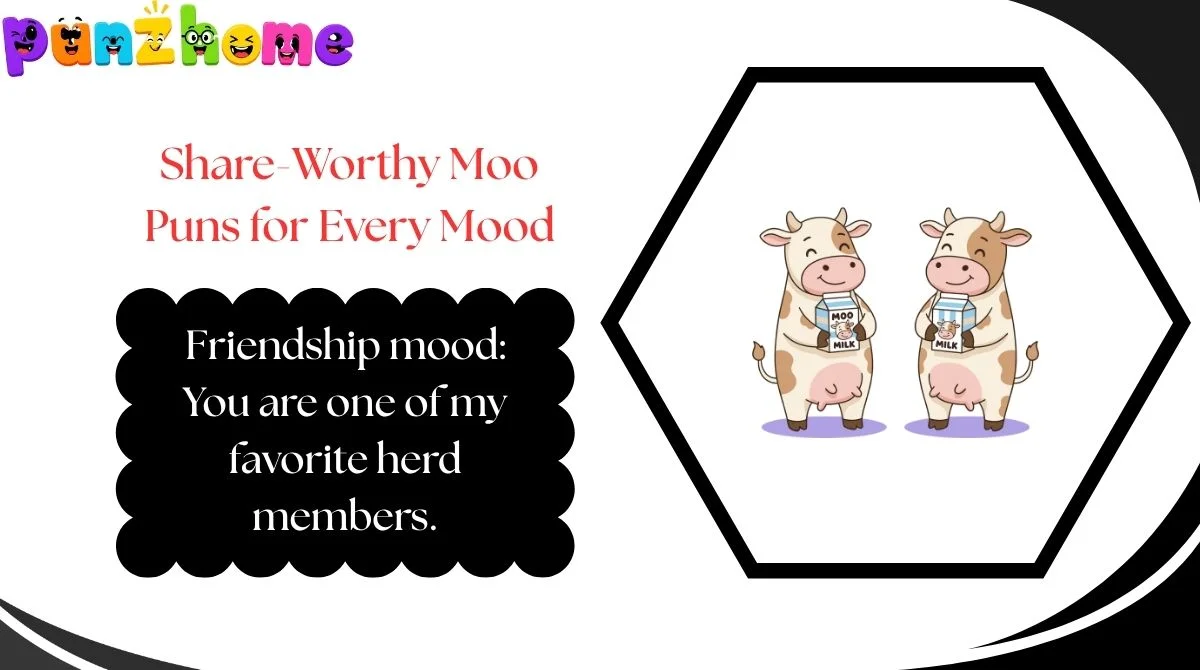 Share-Worthy Moo Puns for Every Mood
