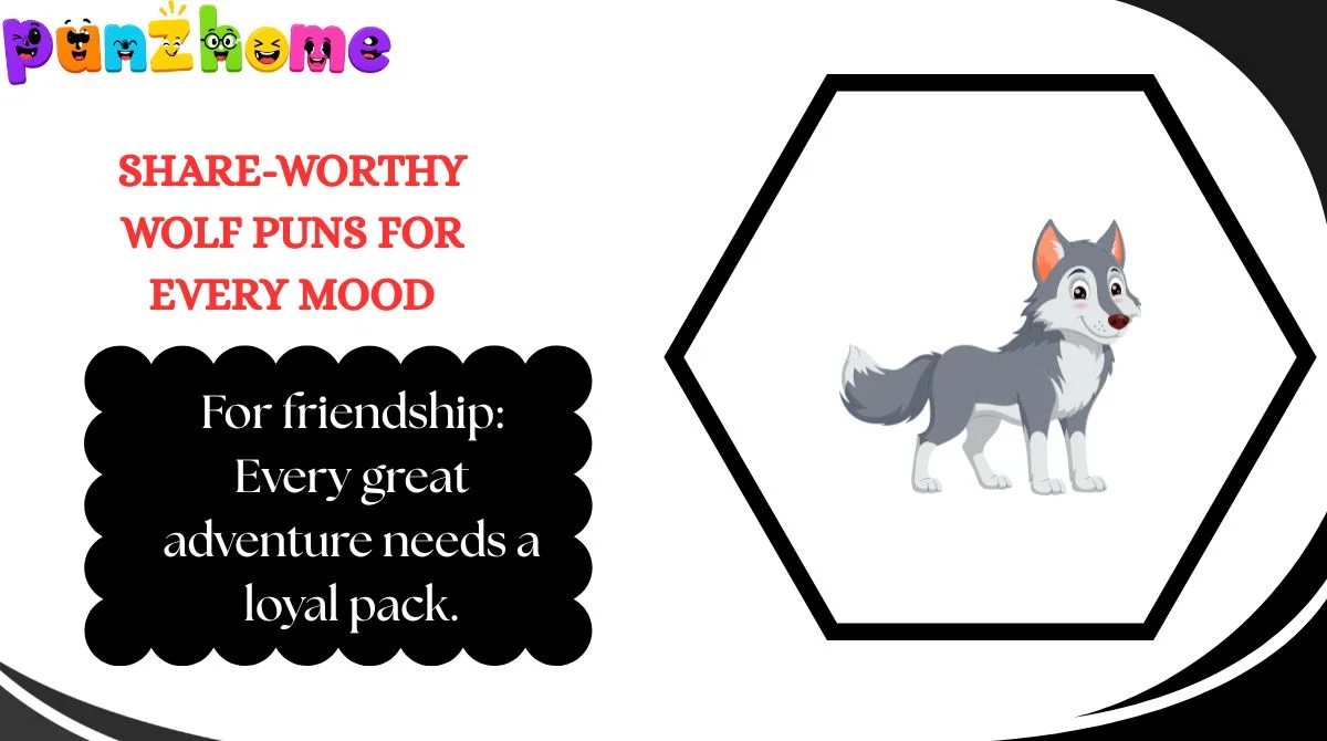 Share-Worthy Wolf Puns for Every Mood