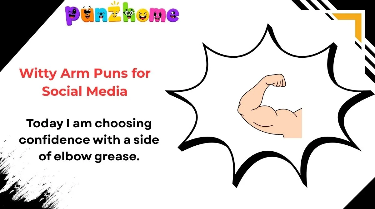 witty-arm-puns-for-social-media Witty Arm Puns for Social Media