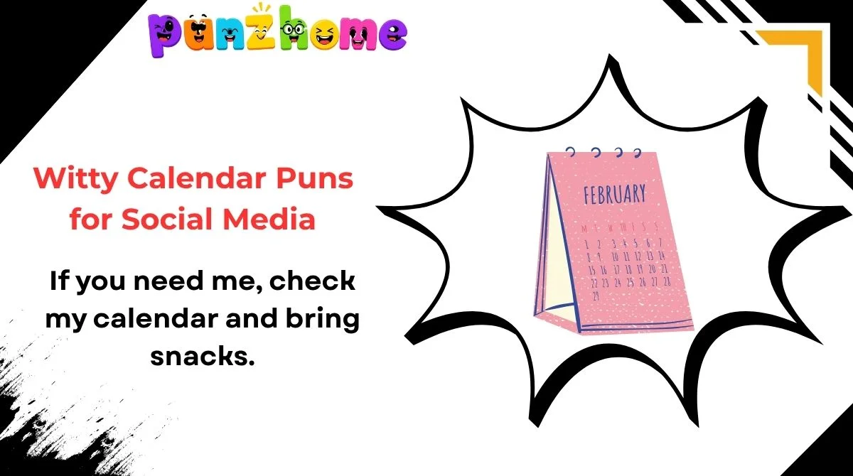 witty-calendar-puns-for-social-media Witty Calendar Puns for Social Media