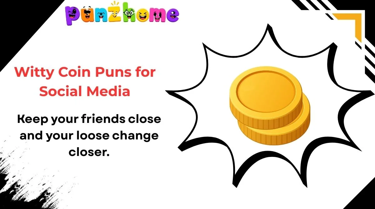 witty-coin-puns-for-social-media Witty Coin Puns for Social Media