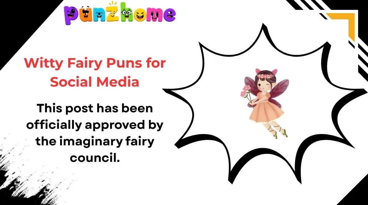 Witty Fairy Puns for Social Media
