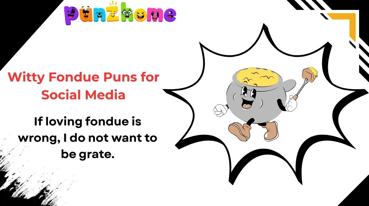 Witty Fondue Puns for Social Media
