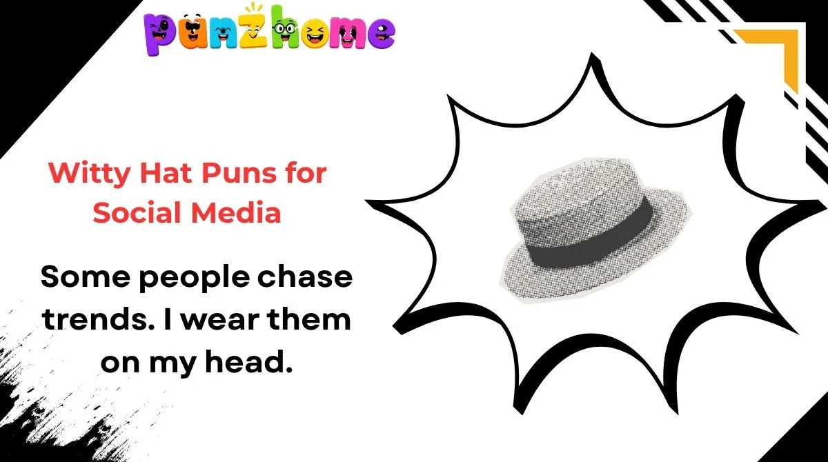 Witty Hat Puns for Social Media