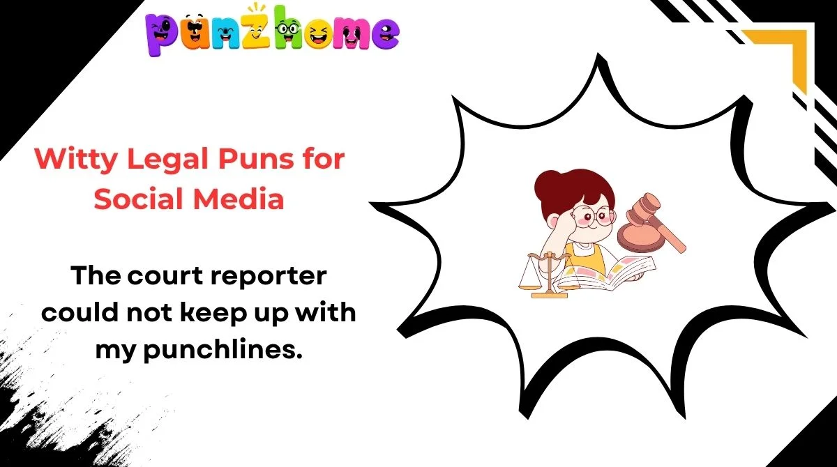 Witty Legal Puns for Social Media