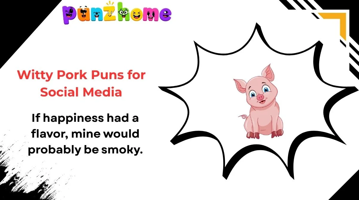 Witty Pork Puns for Social Media