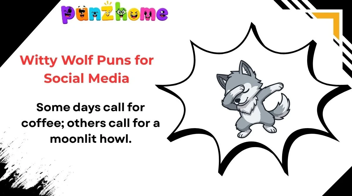 Witty Wolf Puns for Social Media