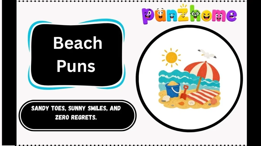 Beach Puns