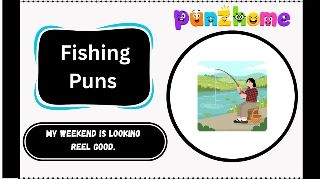 Fishing Puns