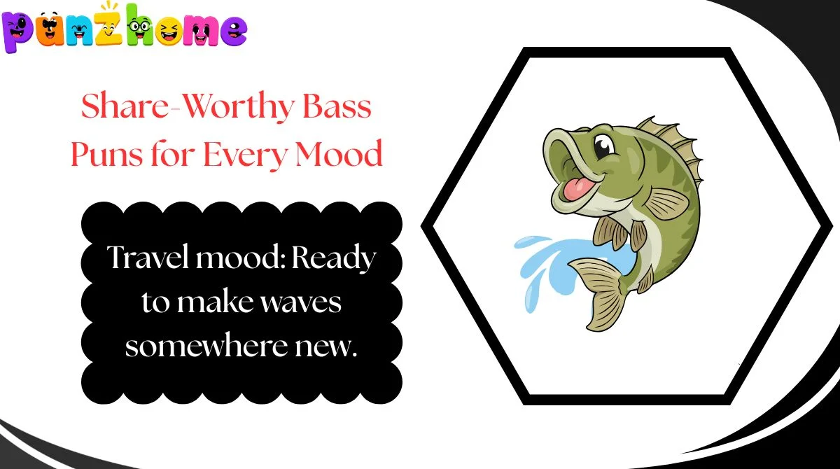 Share-Worthy Bass Puns for Every Mood