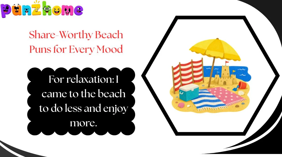 Share-Worthy Beach Puns for Every Mood