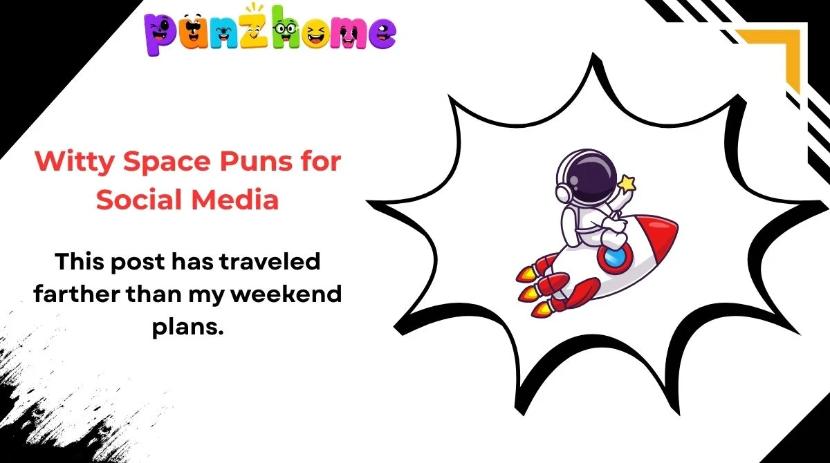 Witty Space Puns for Social Media