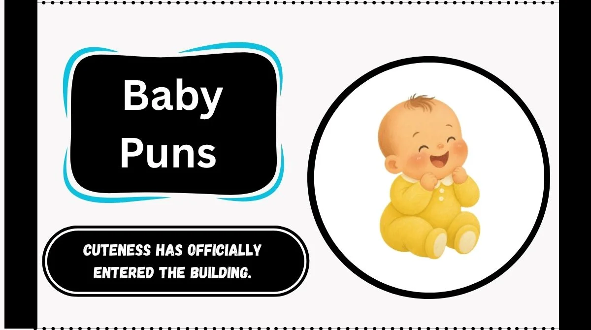 Baby Puns