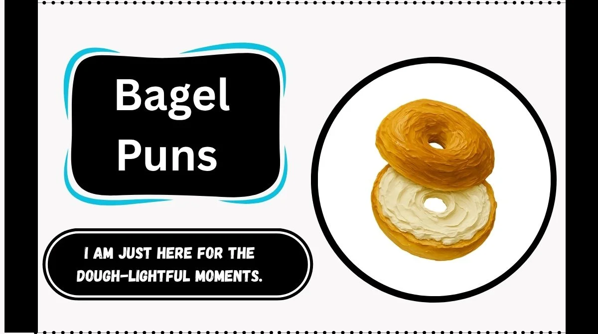 Bagel Puns