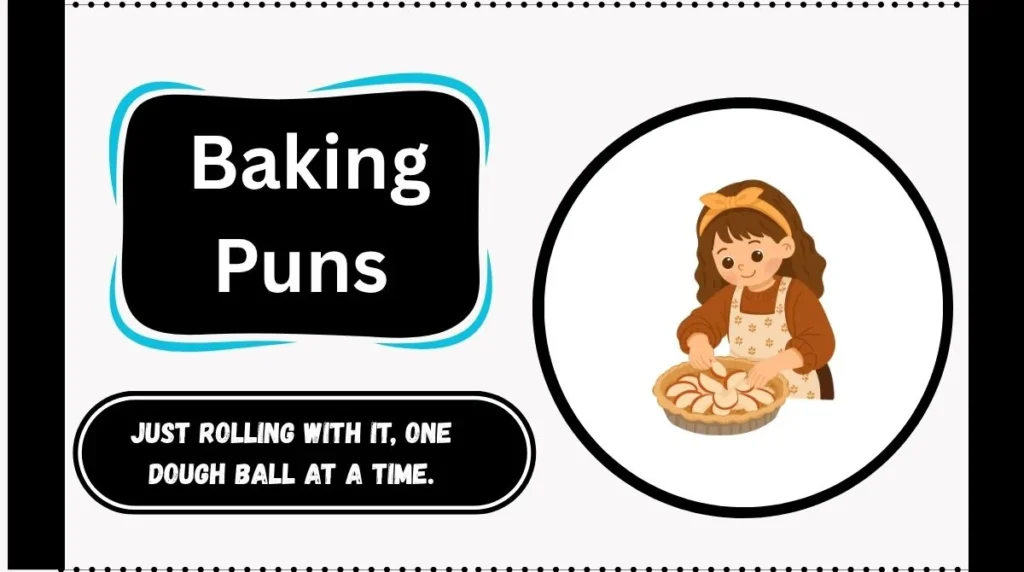 Baking Puns