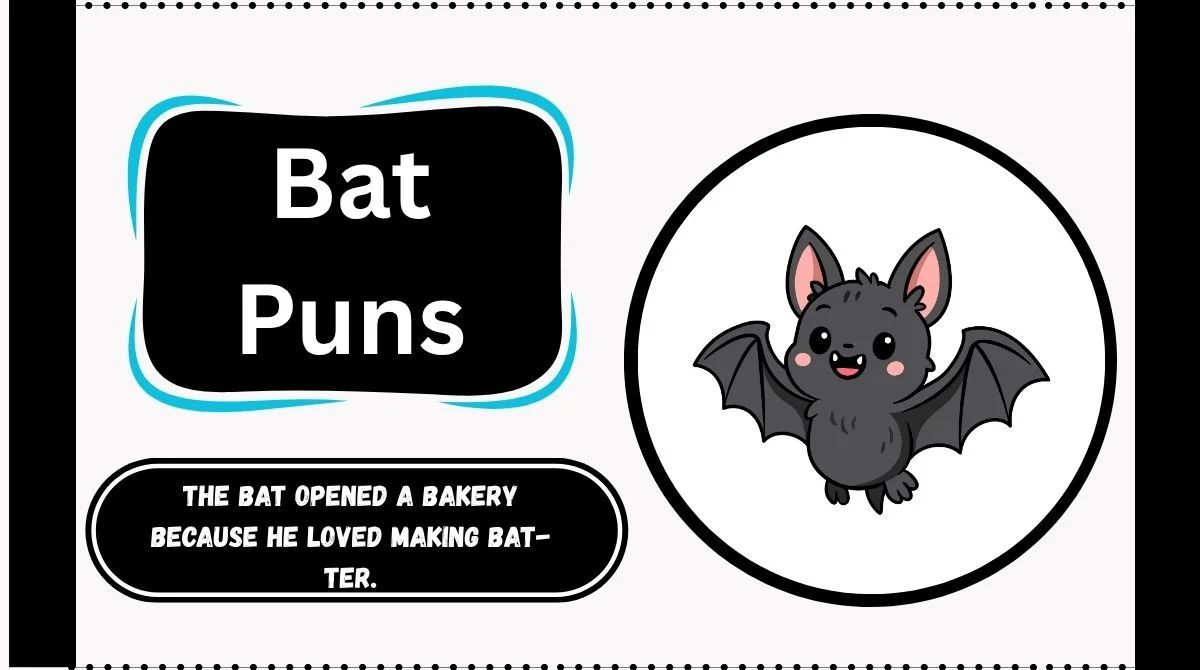 Bat Puns