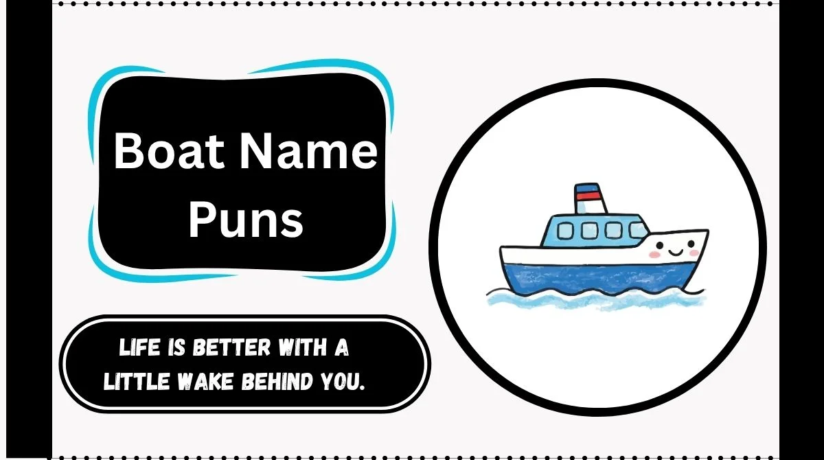 Boat Name Puns