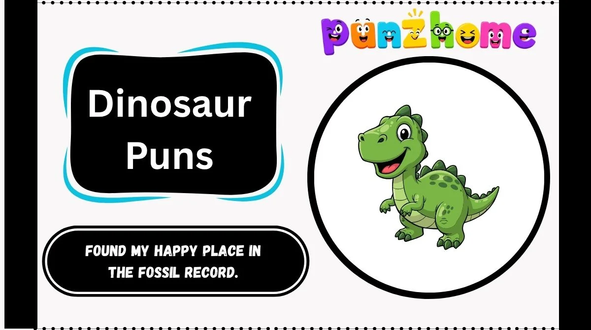 Dinosaur Puns