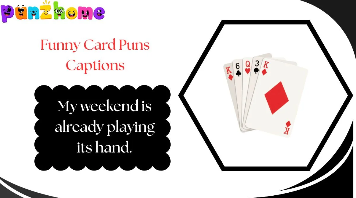 Funny Card Puns Captions