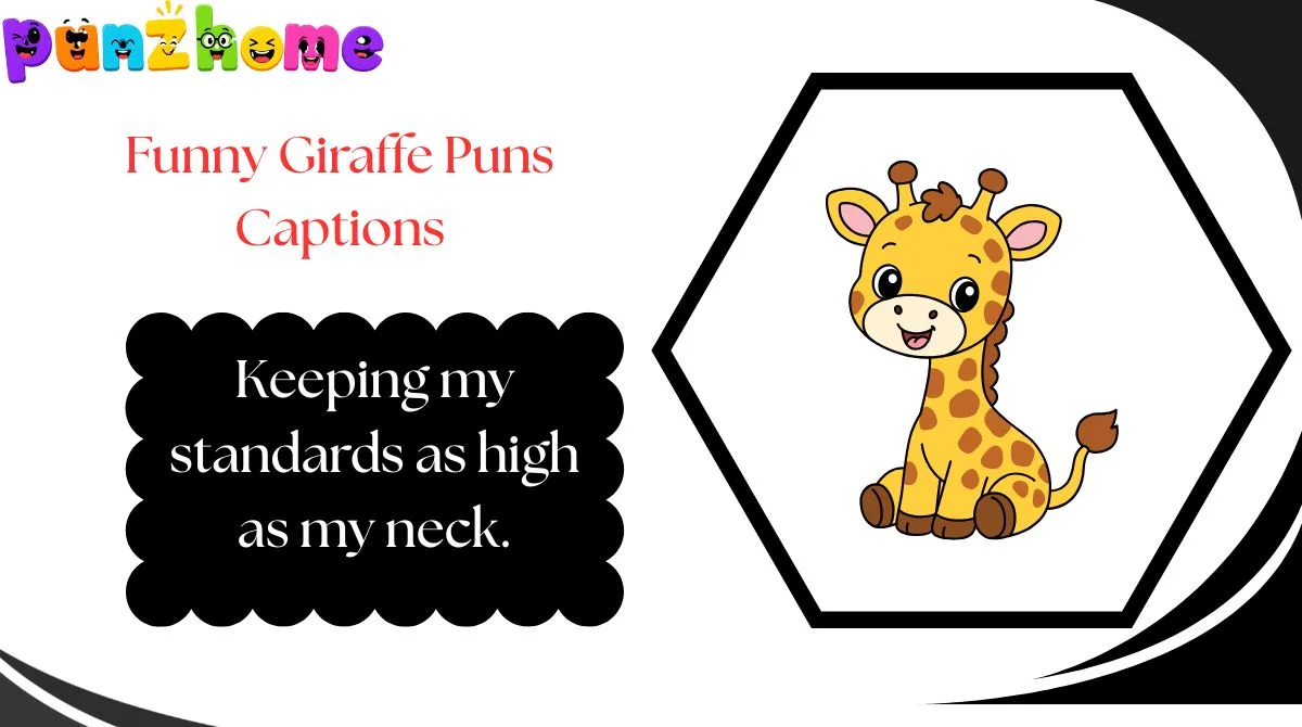 Funny Giraffe Puns Captions