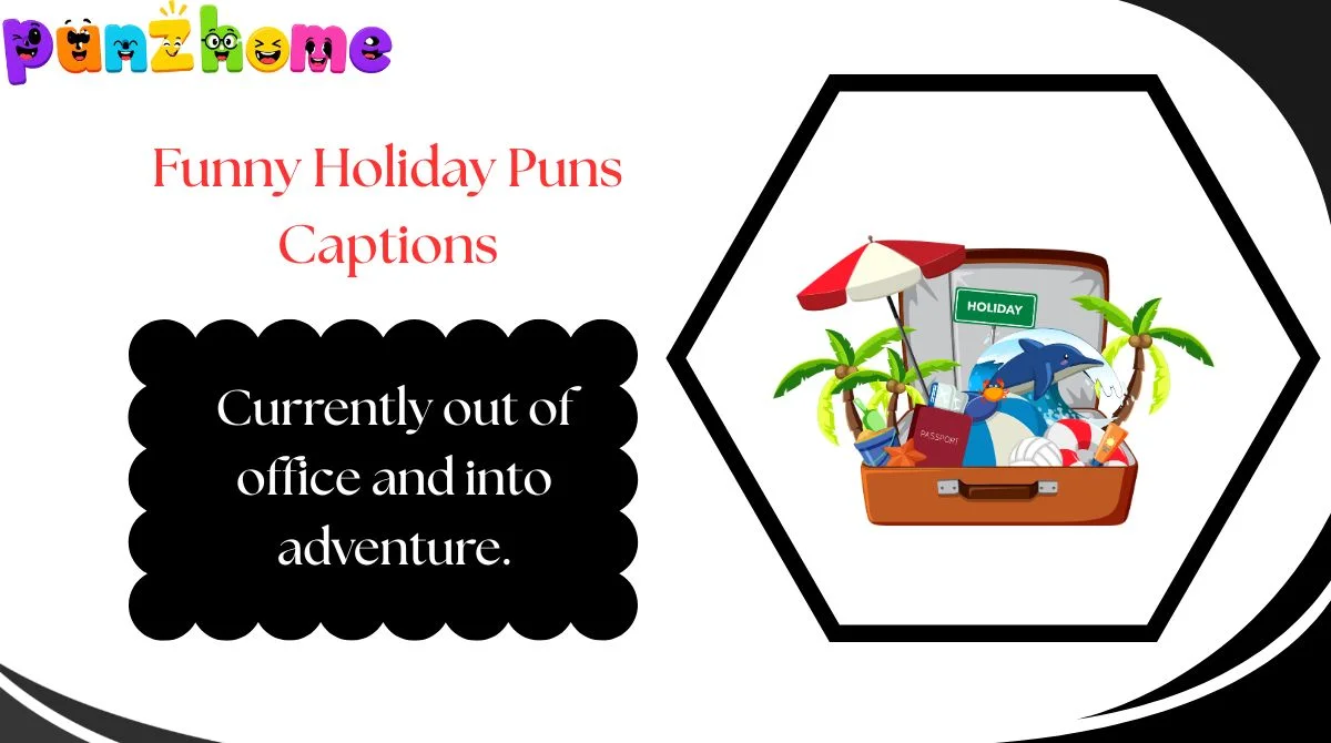 Funny Holiday Puns Captions