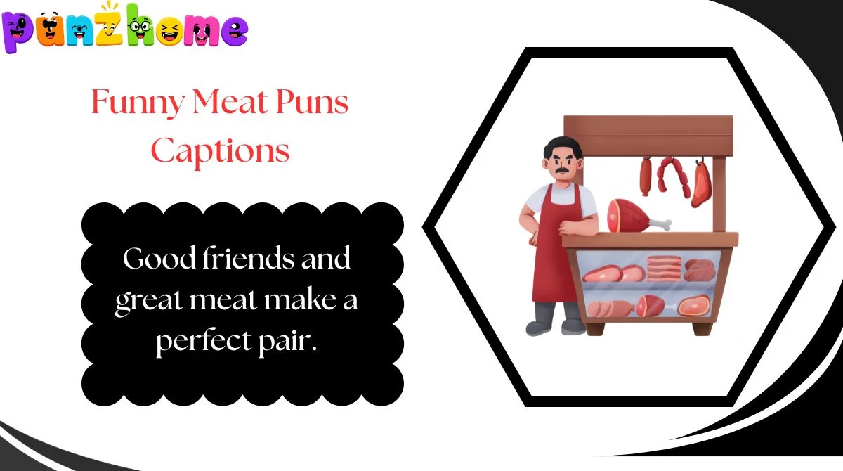 funny-meat-puns-captions Funny Meat Puns Captions