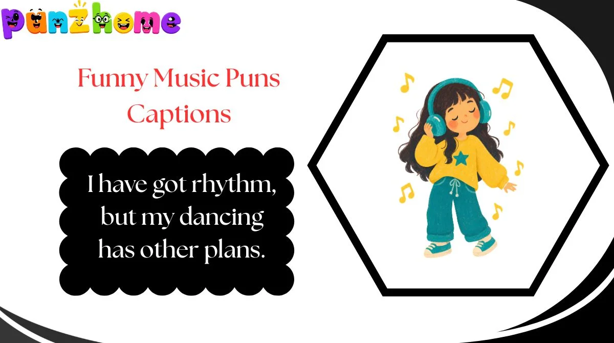 Funny Music Puns Captions
