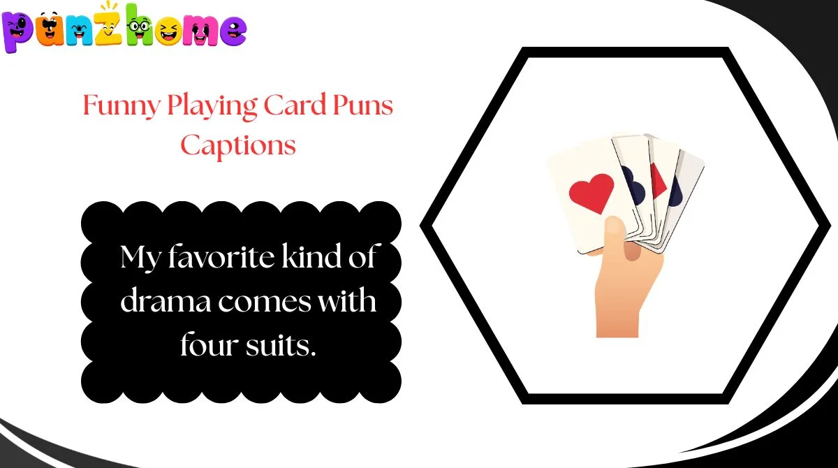 Funny Playing Card Puns Captions