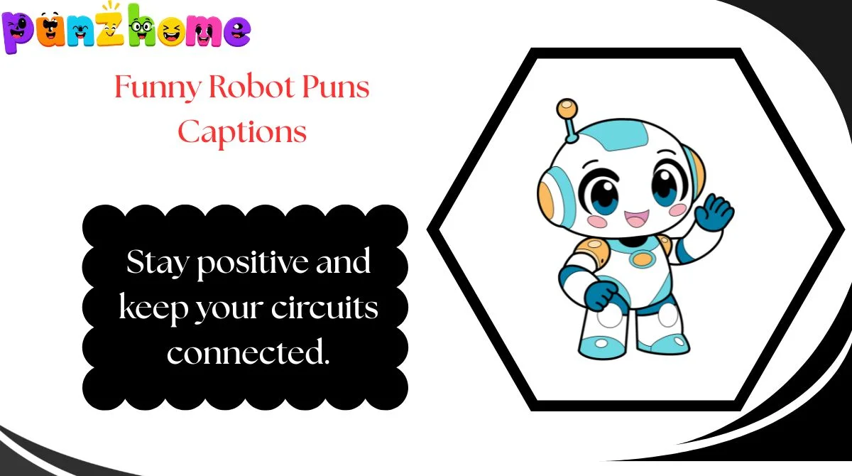 Funny Robot Puns Captions